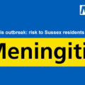 Meningitis outbreak: risk to Sussex residents very low thumbnail image